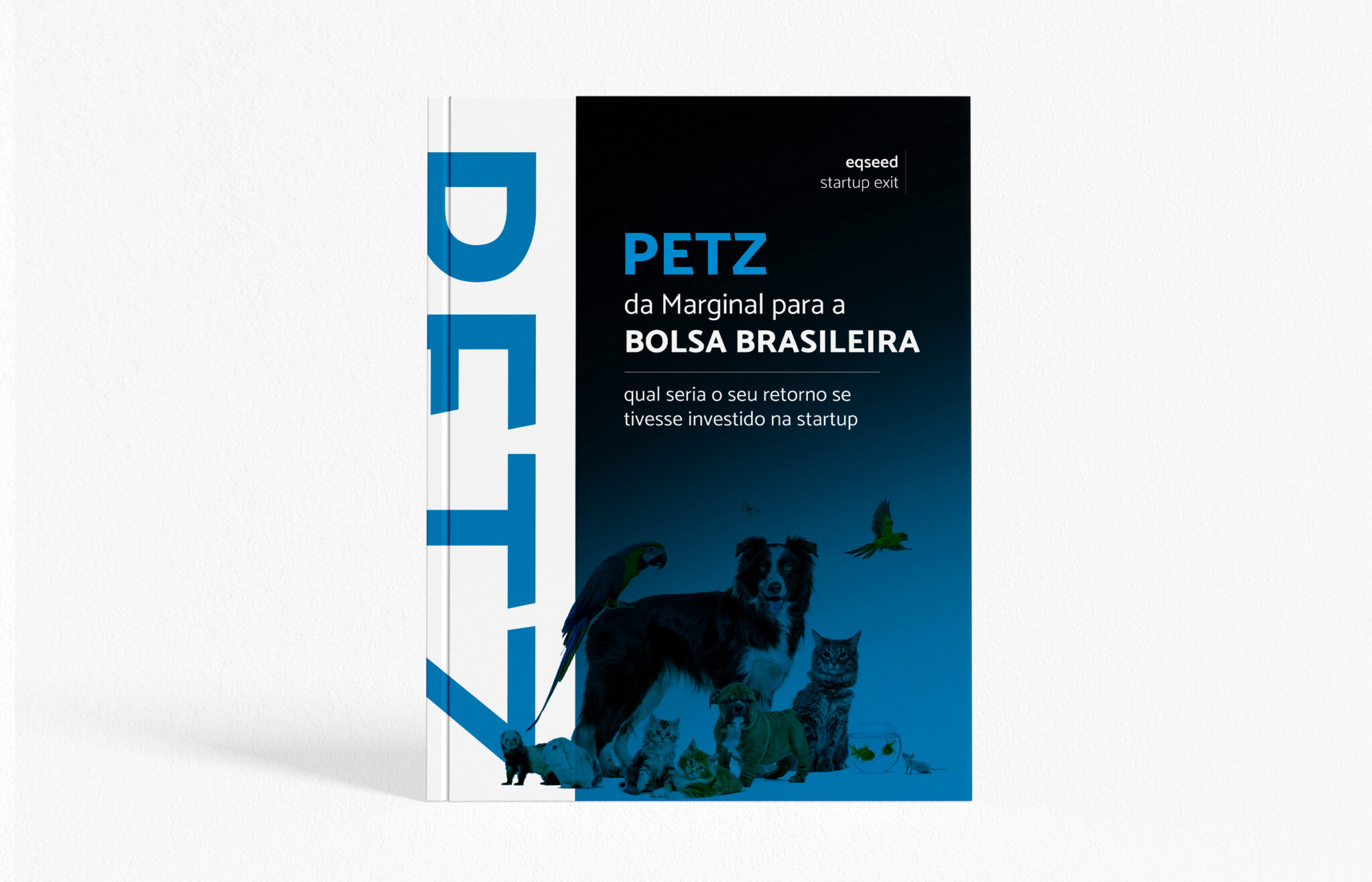 E-book | Petz: da Marginal para a Bolsa brasileira